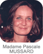 Madame Pascale Mussard
